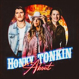Album cover of Honky Tonkin' About