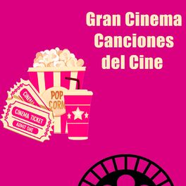Album cover of Gran Cinema: Canciones Del Cine
