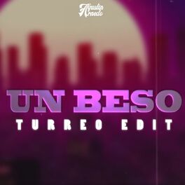 Album cover of Un Beso Turreo Edit