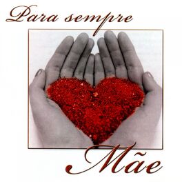 Album cover of Para Sempre Mãe