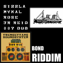 Album cover of 007 dub (Bond Riddim) (feat. Sizzla, Mykal Rose & Junior Reid)