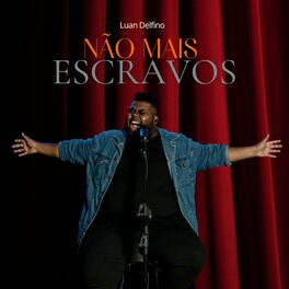 Album cover of Não Mais Escravos