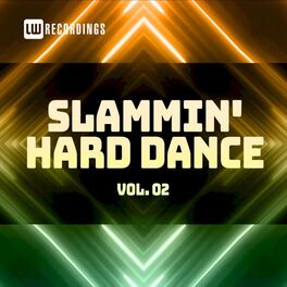 Album cover of Slammin' Hard Dance, Vol. 02
