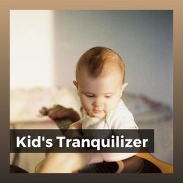 Album cover of Kid's Tranquilizer