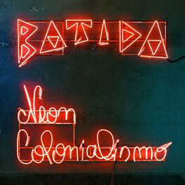 Album cover of Neon Colonialismo