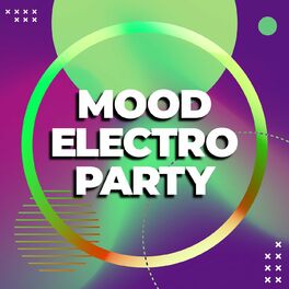 Album cover of Mood electro party
