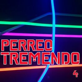 Album cover of Perreo Tremendo Vol. 4
