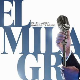 Album cover of El Milagro