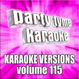 Album cover of Party Tyme 115 (Karaoke Versions)