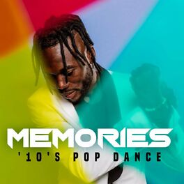 Album cover of Memories - '10's Pop Dance