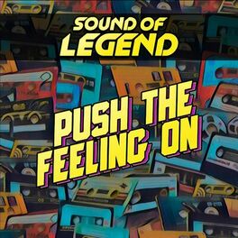 Album cover of Push the Feeling On