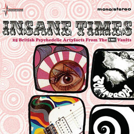 Album cover of Insane Times - 25 British Psychedelic Artefacts From The EMI Vaults
