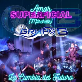 Album cover of Amor Superficial (Márchate, La Cumbia Del Futuro)