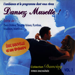 Album cover of Dansez Musette ! Collection Dancing Vol. 1 (Titres Enchaînés)