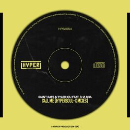 Album cover of Call Me (HyperSOUL-X Mixes) (feat. Sha Sha)