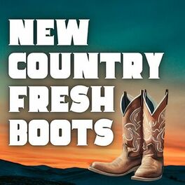 Album cover of NEW COUNTRY FRESH BOOTS