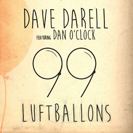 Album cover of 99 Luftballons (feat. Dan O'Clock)