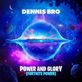 Album cover of Power and Glory (Fortnite Power)