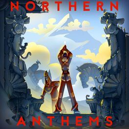 Album cover of Northern Anthems
