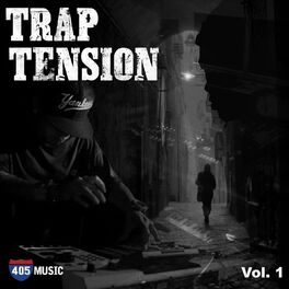 Album cover of Trap Tension Vol. 1