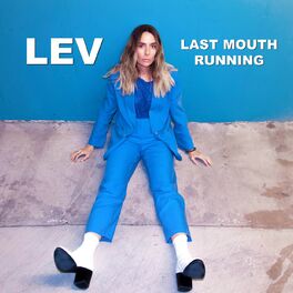 Album cover of Last Mouth Running