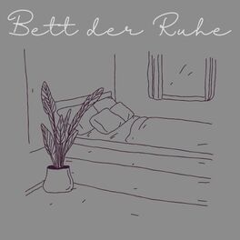 Album cover of Bett der Ruhe
