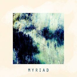 Album cover of Myriad
