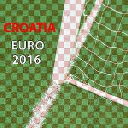 Album cover of Music Of Croatia - Euro 2016