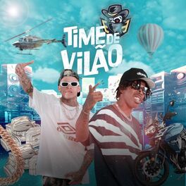Album cover of Time de Vilão