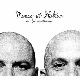 Album cover of Mouss et Hakim ou le contraire