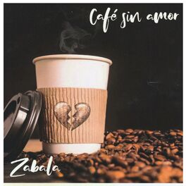 Album cover of Café sin amor