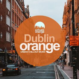 Album cover of Dublin Orange: Urban Chillout Music