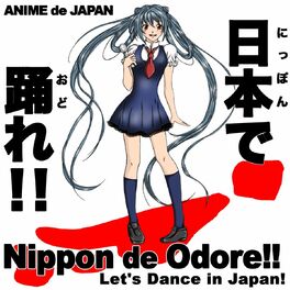 Album cover of Nippon de Odore!! (Let's Dance in Japan!)