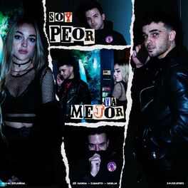 Album cover of Soy peor / Va mejor (feat. Noelia)