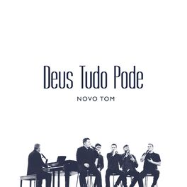 Album picture of Deus Tudo Pode