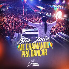 Album cover of São João: Me Chamando pra Dançar