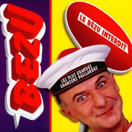 Album cover of Le Bézu interdit, les plus grandes chansons paillardes