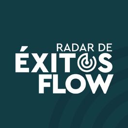 Album cover of Radar de Éxitos: Flow
