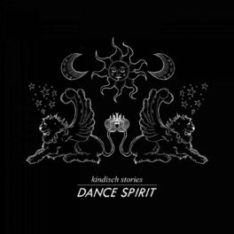 Album cover of Kindisch Stories Presented by Dance Spirit