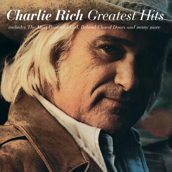 Charlie Rich Behind Closed Doors listen with lyrics Deezer