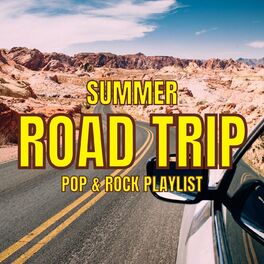 Album cover of Summer Road Trip: Pop & Rock Playlist
