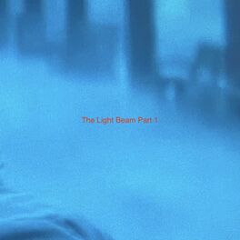 Album cover of The Light Beam, Pt. 1