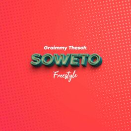 Album cover of Soweto (Freestyle)