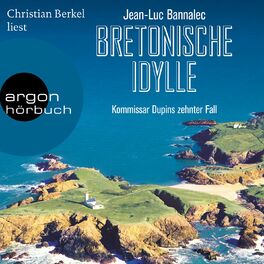Album cover of Bretonische Idylle - Kommissar Dupins zehnter Fall (Ungekürzt)