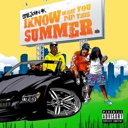 Album cover of I Know What You Did This Summer