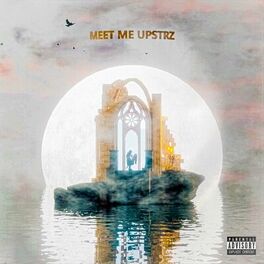 Album cover of Meet Me Upstrz