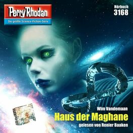 Album cover of Haus der Maghane - Perry Rhodan - Erstauflage 3168 (Ungekürzt)