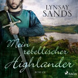 Album cover of Mein rebellischer Highlander (Highlander, Band 2)