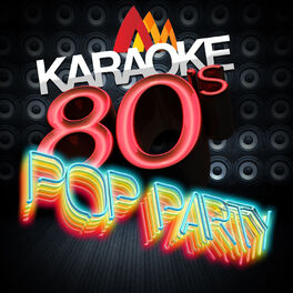Album cover of Karaoke - 80's Pop Party
