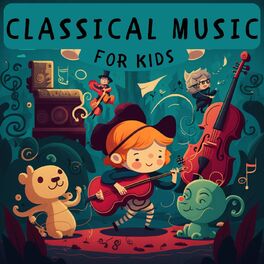Album cover of Classical Music for Kids